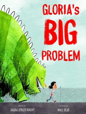 cover image of Gloria's Big Problem